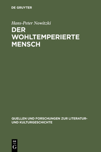 wohltemperierte Mensch