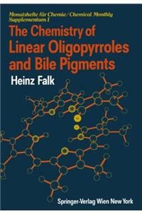 Chemistry of Linear Oligopyrroles and Bile Pigments