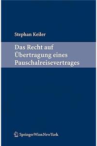 Das Recht Auf Bertragung Eines Pauschalreisevertrages