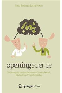 Opening Science