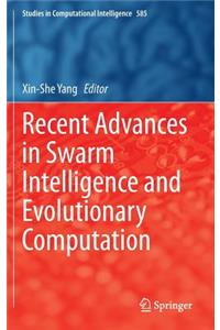 Recent Advances in Swarm Intelligence and Evolutionary Computation