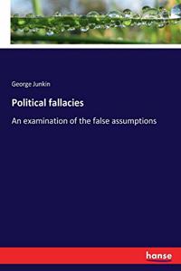 Political fallacies