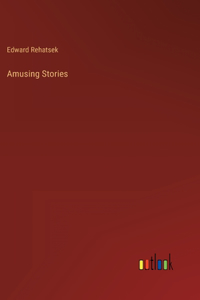 Amusing Stories