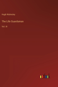 Life Guardsman