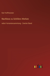 Nachlese zu Schillers Werken