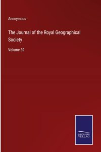 The Journal of the Royal Geographical Society