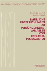 Empirische Untersuchungen Zu Persönlichkeitsvariablen Von Literaturproduzenten