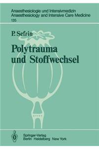 Polytrauma Und Stoffwechsel