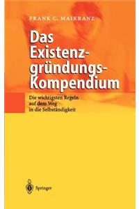 Das Existenzgründungs-Kompendium