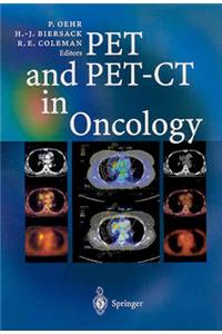 Pet and Pet-CT in Oncology
