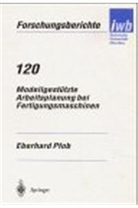 Modellgesta1/4tzte Arbeitsplanung Bei Fertigungsmaschinen