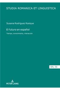 futuro en español