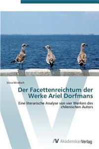 Facettenreichtum Der Werke Ariel Dorfmans