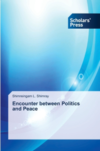 Encounter between Politics and Peace