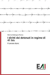 I diritti dei detenuti in regime di 41 bis