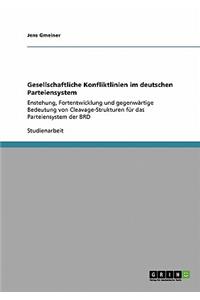 Gesellschaftliche Konfliktlinien im deutschen Parteiensystem