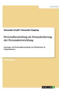 Personalbeurteilung als Herausforderung der Personalentwicklung