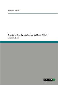 Trinitarischer Symbolismus bei Paul Tillich