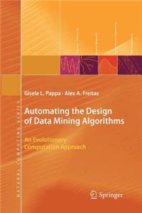 Automating the Design of Data Mining Algorithms