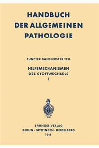 Hilfsmechanismen Des Stoffwechsels I