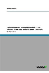 Entstehung einer Stammbelegschaft. "Die Wismut" in Sachsen und Thüringen 1946-1954