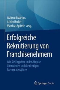 Erfolgreiche Rekrutierung von Franchisenehmern