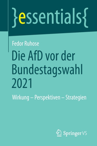 Die Afd VOR Der Bundestagswahl 2021