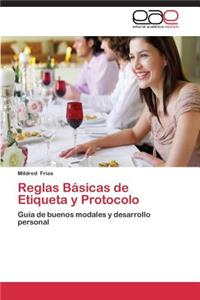 Reglas Basicas de Etiqueta y Protocolo