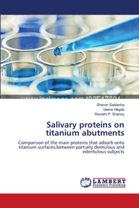 Salivary proteins on titanium abutments