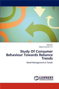 Study Of Consumer Behaviour Towards Reliance Trends