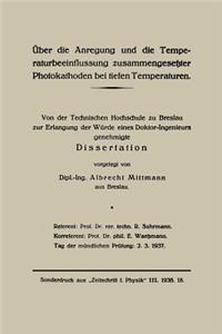 Über die Anregung und die Temperaturbeeinflussung zusammengesetzter Photokathoden bei tiefen Temperaturen