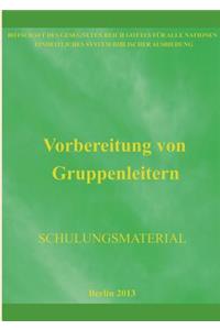 Vorbereitung Von Gruppenleitern