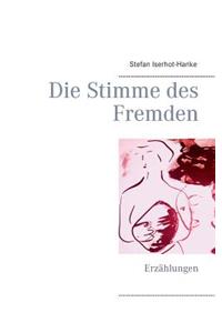 Die Stimme des Fremden