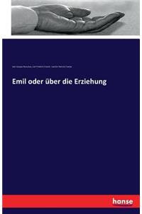 Emil oder über die Erziehung