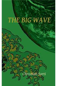 The Big Wave
