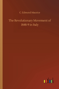 Revolutionary Movement of 1848-9 in Italy