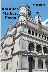 Am Alten Markt zu Posen