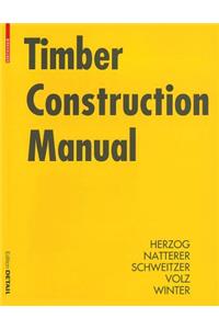 Timber Construction Manual