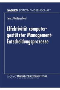 Effektivität Computergestützter Management-Entscheidungsprozesse