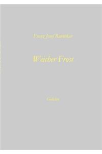 Weicher Frost