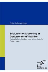 Erfolgreiches Marketing in Genossenschaftsbanken