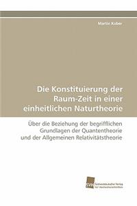 Konstituierung Der Raum-Zeit in Einer Einheitlichen Naturtheorie