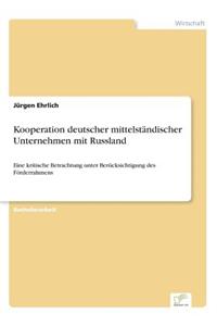 Kooperation deutscher mittelständischer Unternehmen mit Russland