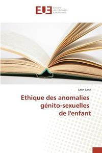 Ethique Des Anomalies Génito-Sexuelles de l'Enfant