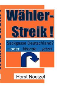 W Hler-Streik!
