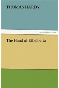 Hand of Ethelberta