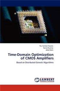 Time-Domain Optimization of CMOS Amplifiers