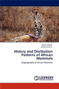 History and Disribution Patterns of African Mammals