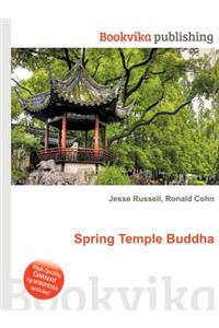 Spring Temple Buddha