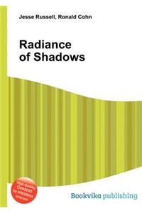 Radiance of Shadows
